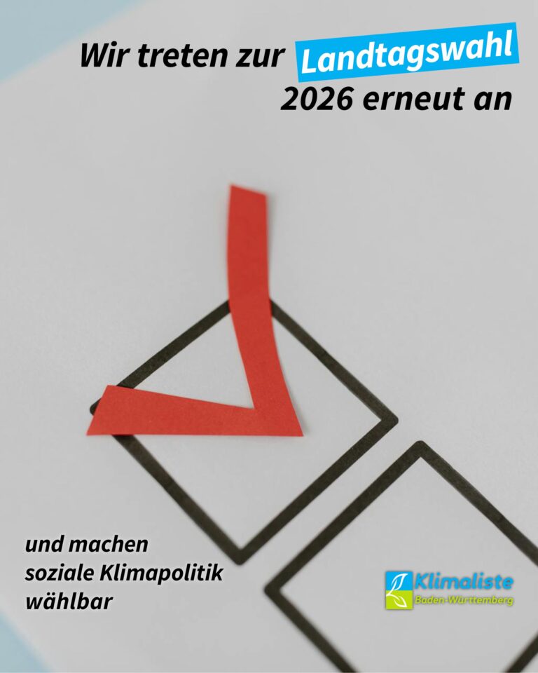 Wir treten zur Landtagswahl 2026 erneut an und machen soziale Klimapolitik wählbar.